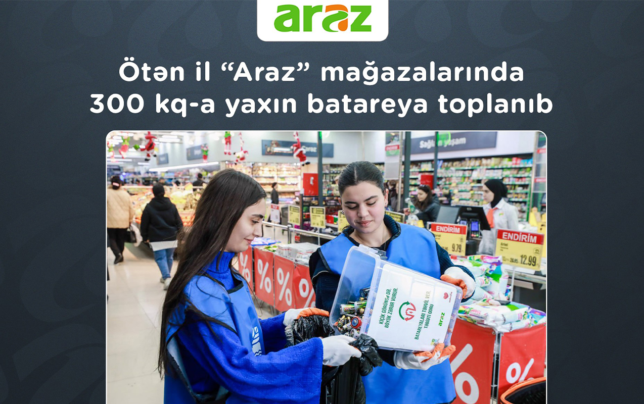 oten-il-araz-magazalarinda-300-kq-a-yaxin-batareya-toplanib