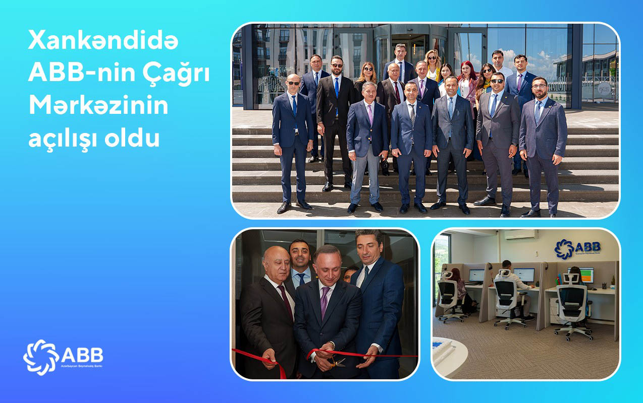 xankendide-abb-nin-cagri-merkezinin-acilisi-oldu